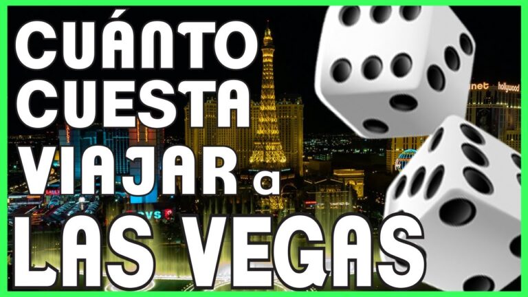 Descubre cuánto cuesta un viaje a las Vegas y cumple tus sueños de casino