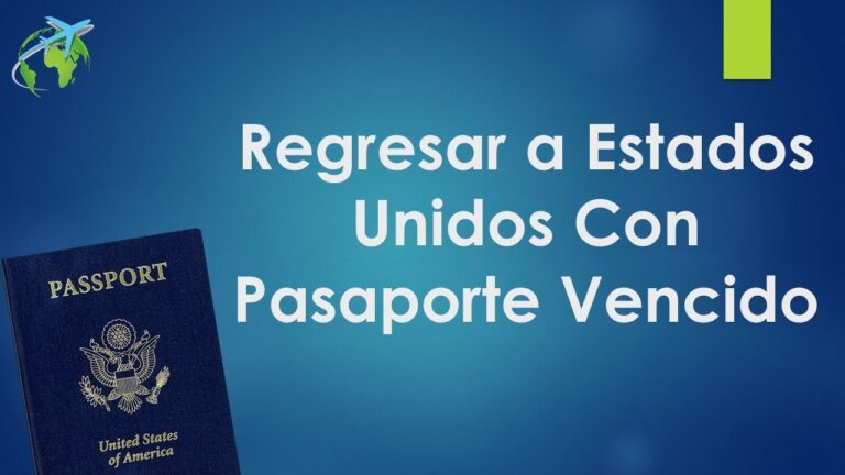 ¡Descubre cómo viajar a USA con pasaporte vencido y sin complicaciones!