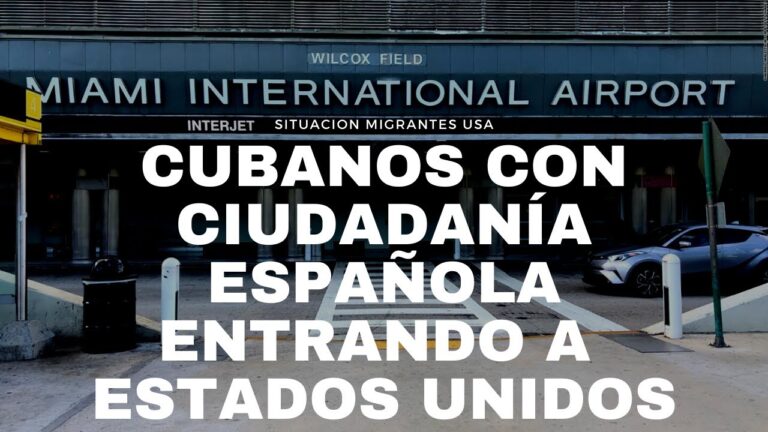 Cubanos con ciudadanía española: ahora pueden viajar a Estados Unidos